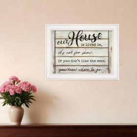 Our House is Lived In 2 White Framed Print Wall Art