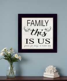 Family This is Us 1 Black Framed Print Wall Art