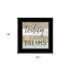 Live Your Dreams Today 2 Black Framed Print Wall Art