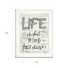 Life is too Short 1 White Framed Print Wall Art