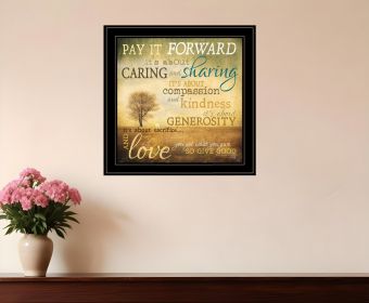 Meaning of Pay it Forward 3 Black Framed Print Wall Art