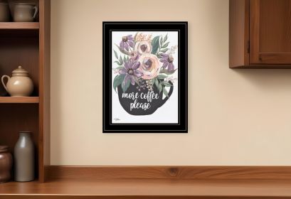 More Coffee Please 2 Black Framed Print Kitchen Wall Art